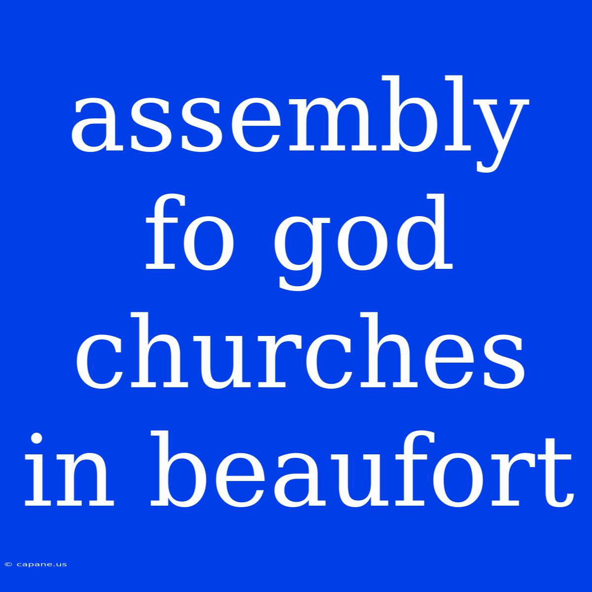 Assembly Fo God Churches In Beaufort