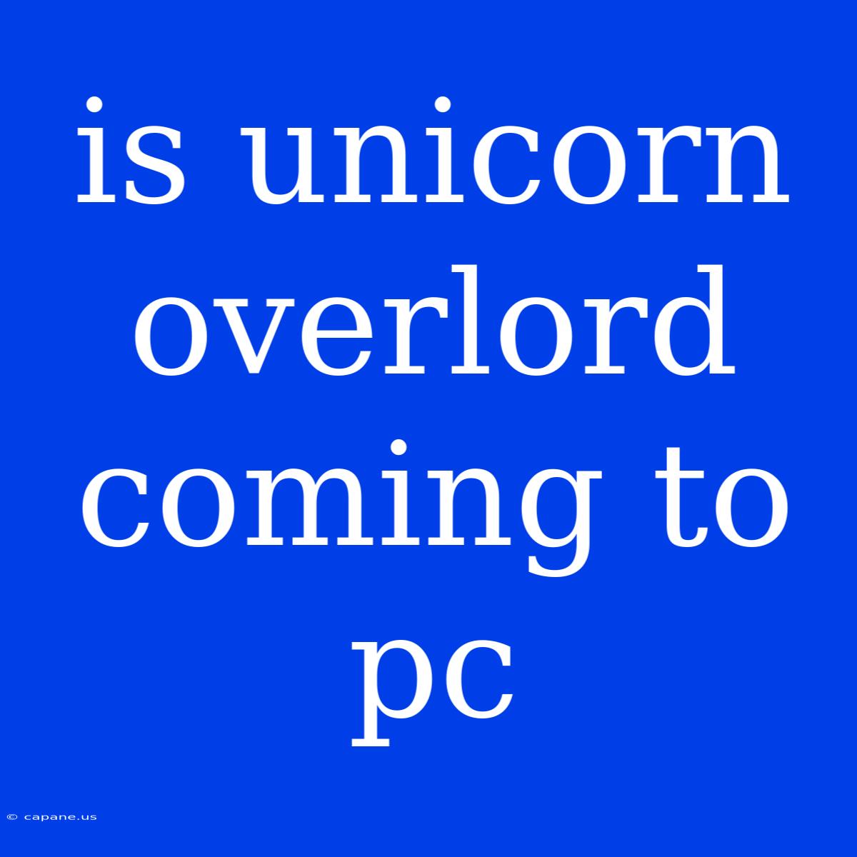 Is Unicorn Overlord Coming To Pc