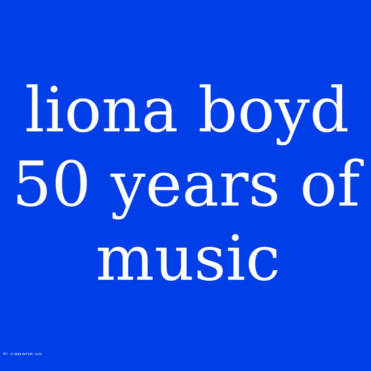 Liona Boyd 50 Years Of Music